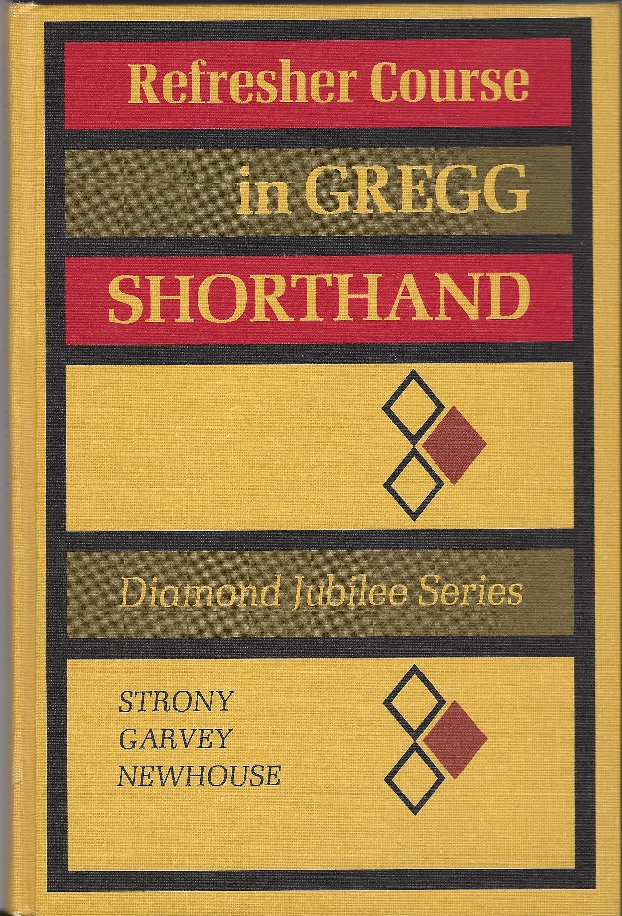 Refresher Course in Gregg Shorthand,Used