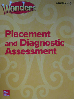 Wonders Placement and Diagnostic Assessment, Grades K6 (ELEMENTARY CORE READING)