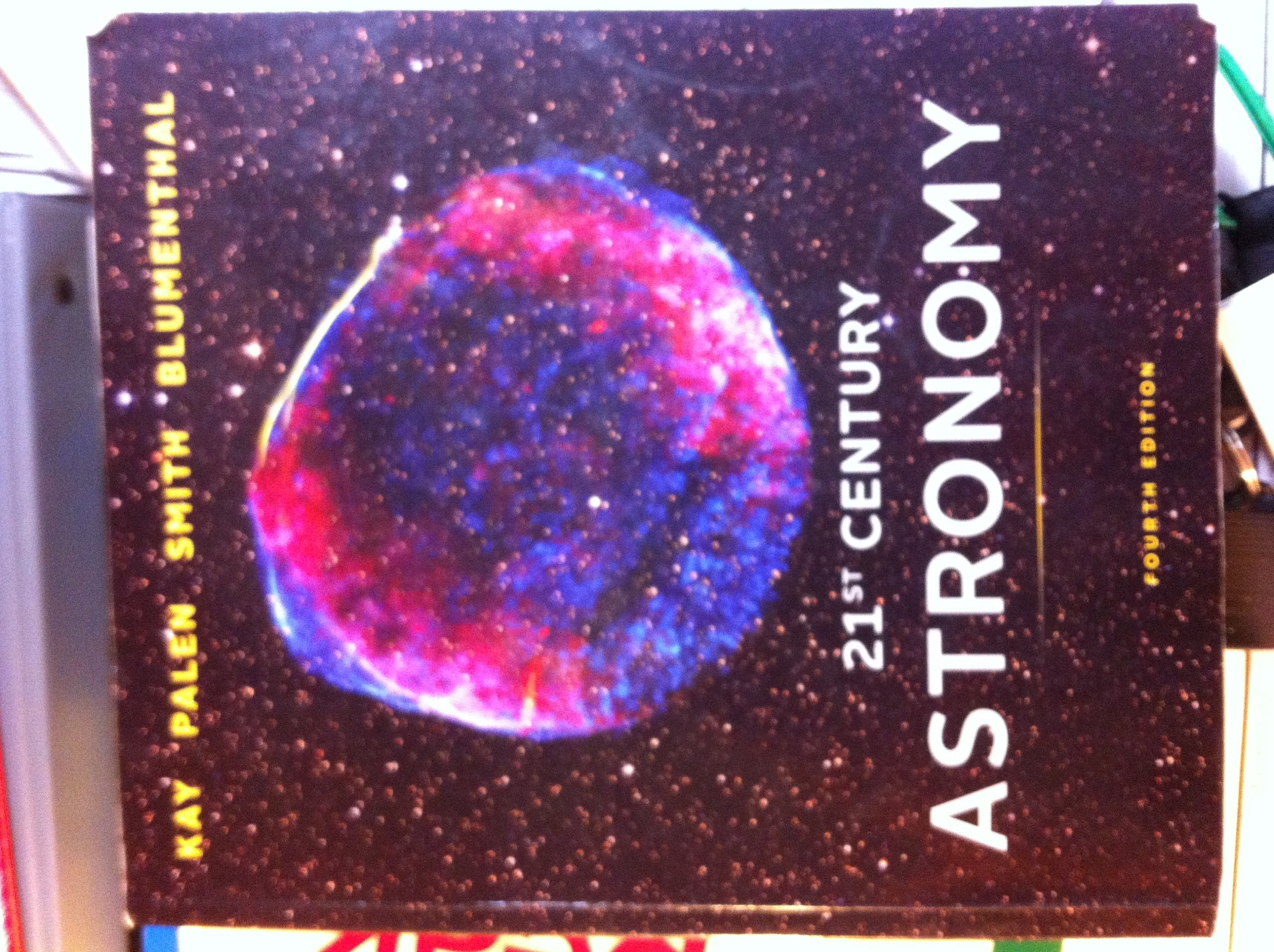 21st Century Astronomy (Full Fourth Edition),New