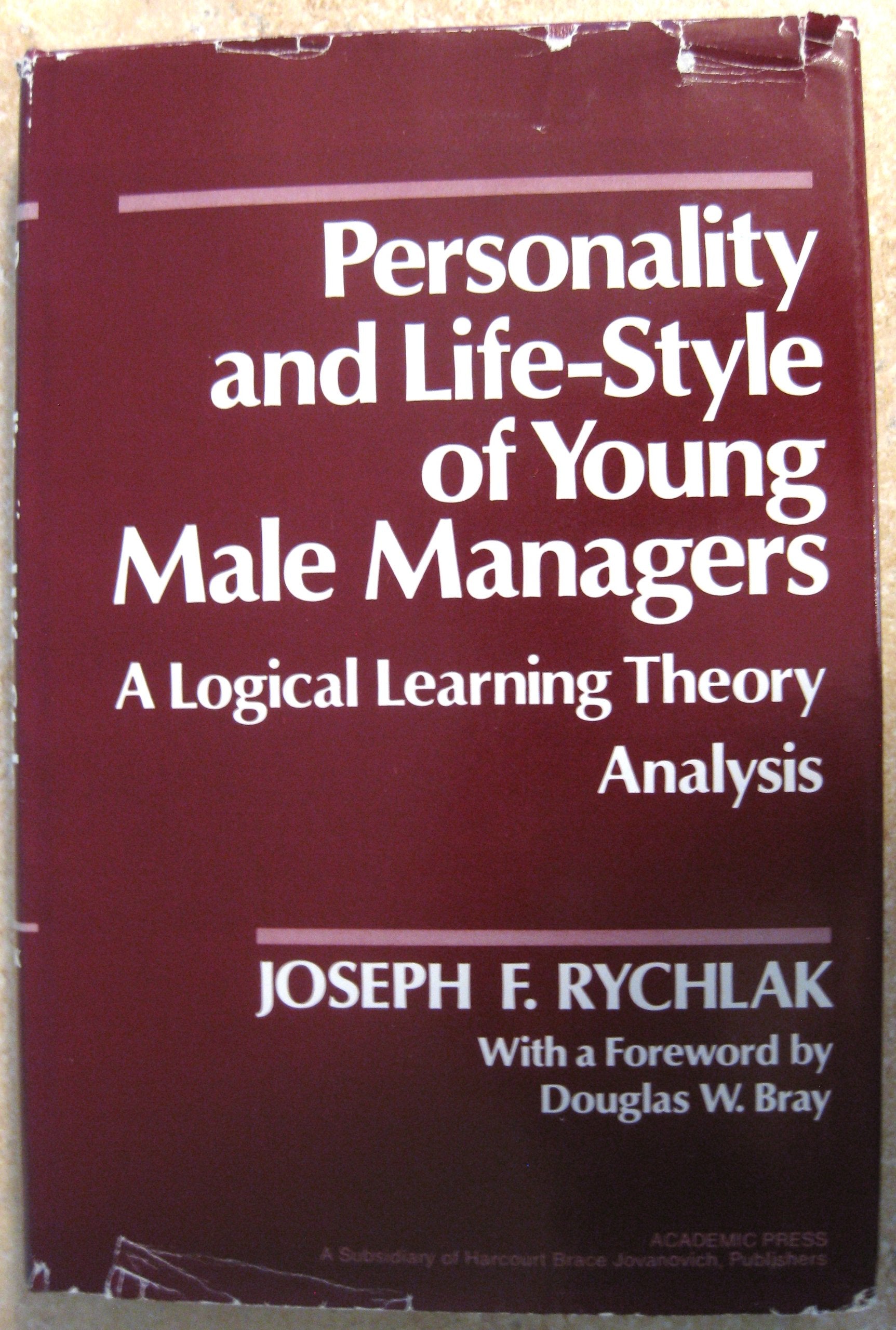 Personality and Lifestyle of Young Male Managers: A Logical Learning Theory Analysis,Used