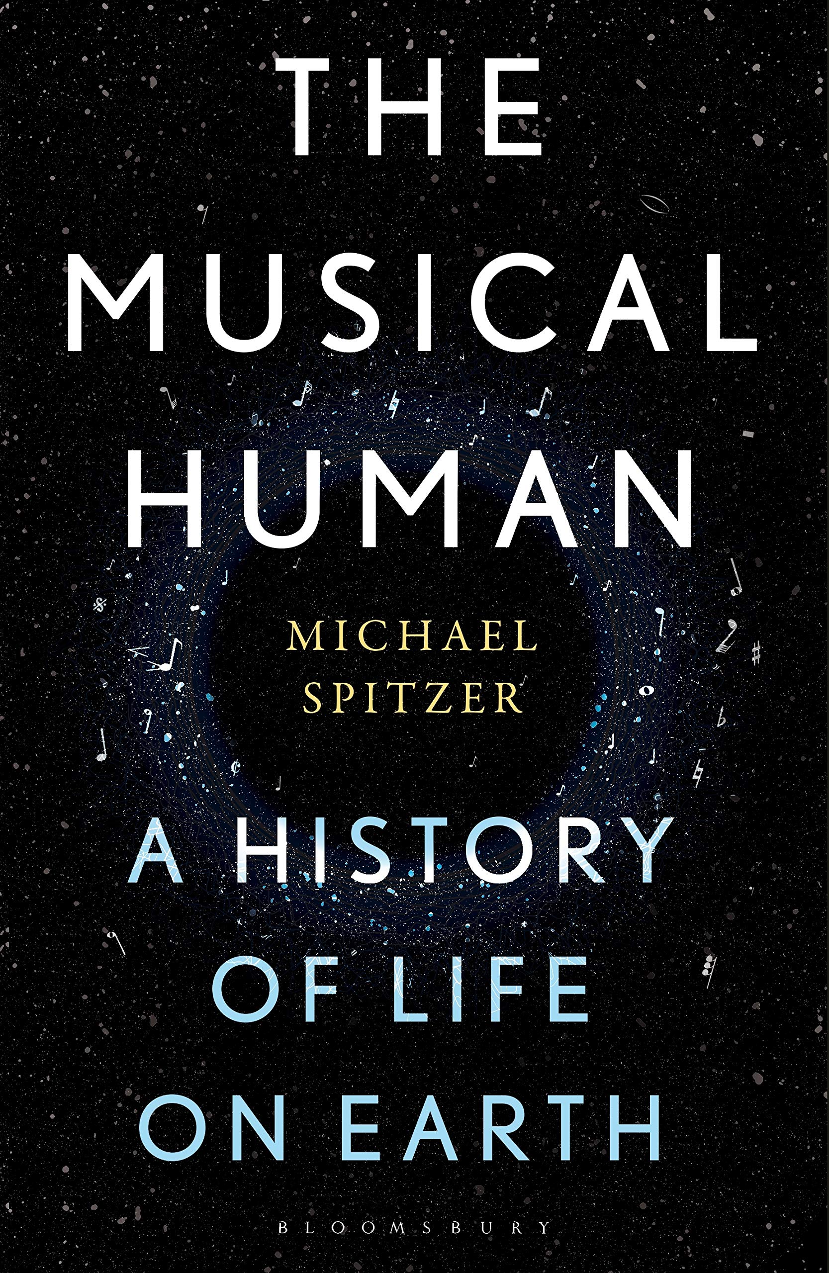 The Musical Human: A History of Life on Earth  A BBC Radio 4 'Book of the Week',Used