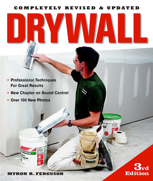Drywall: Professional Techniques For Great Results (Fine Homebuilding) Paperback  January 1, 2008