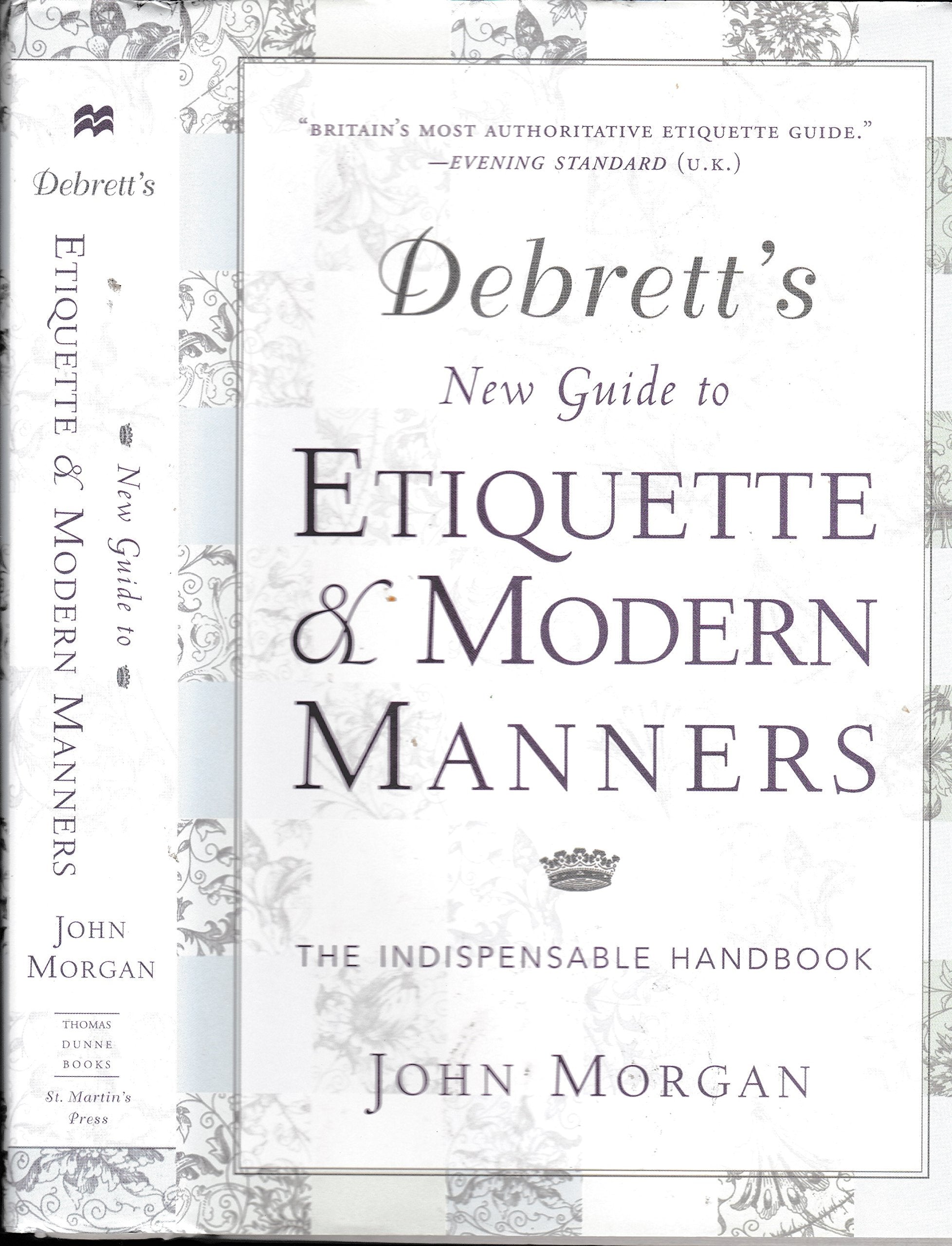 Debrett's New Guide to Etiquette and Modern Manners: The Indispensable Handbook,Used