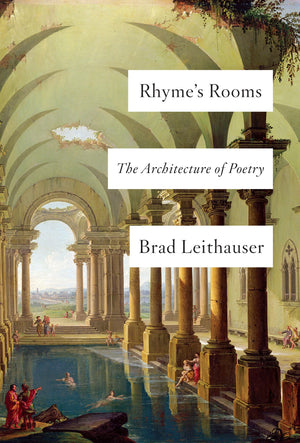 Rhyme'S Rooms: The Architecture Of Poetry,Used