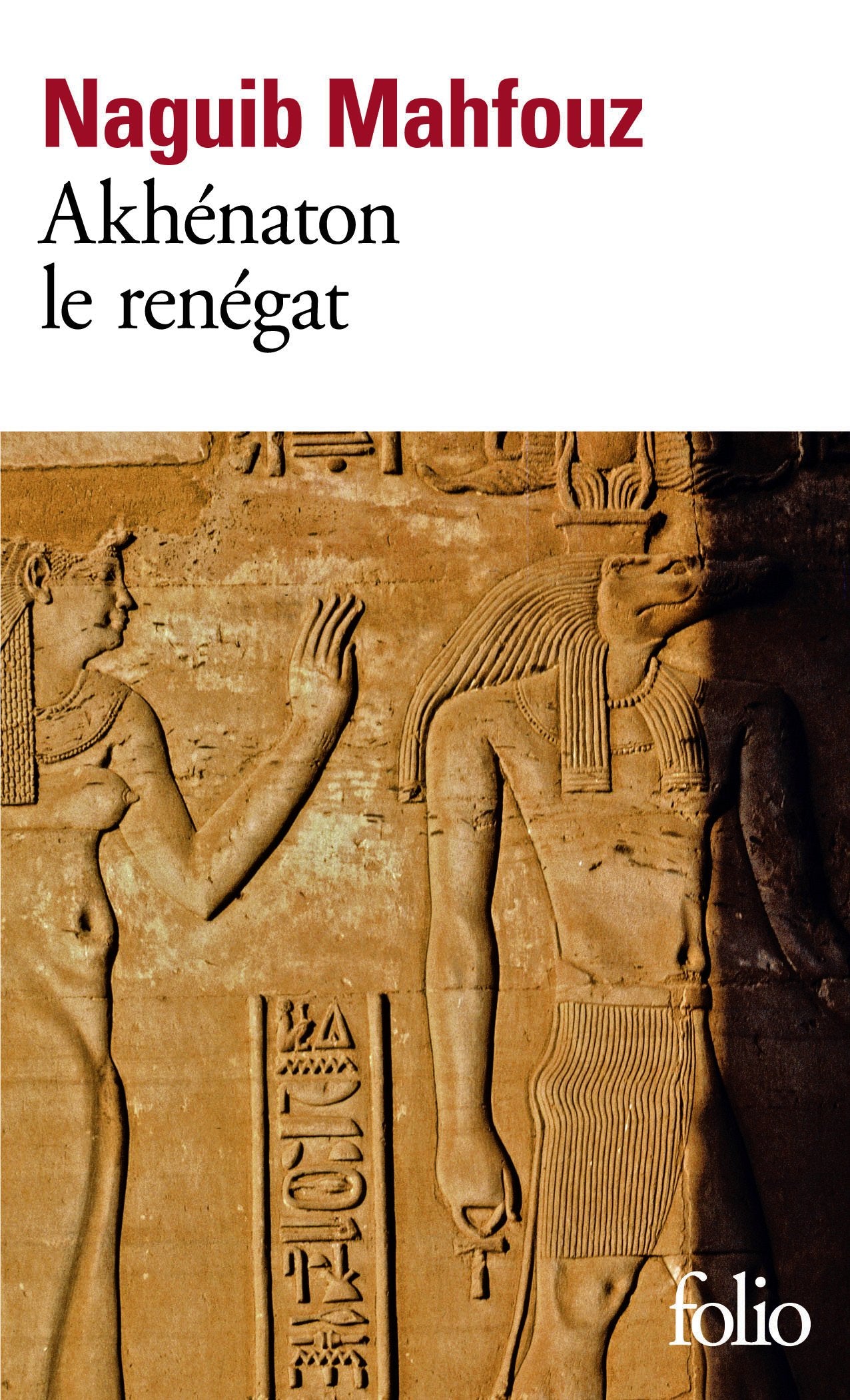 Akhenaton Le Renegat (Folio) (French Edition),Used