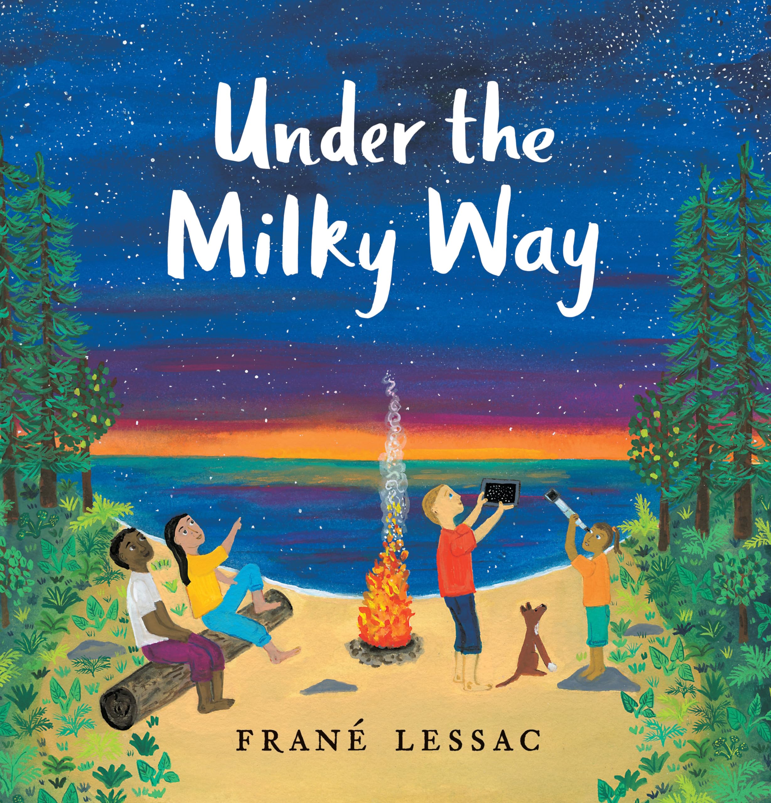 Under the Milky Way: Traditions and Celebrations Beneath the Stars,Used