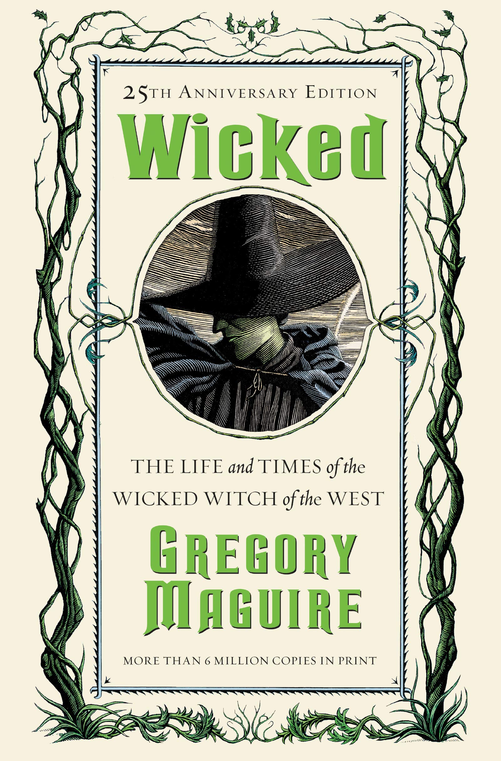 Wicked: The Life and Times of the Wicked Witch of the West (The Wicked Years, 1),New