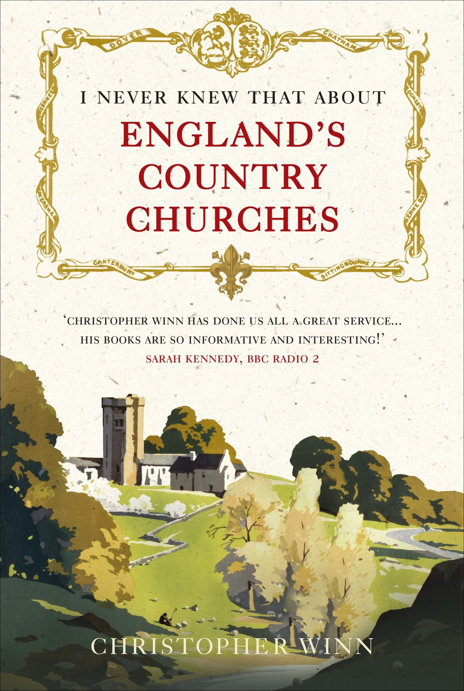 I Never Knew That About England's Country Churches,Used