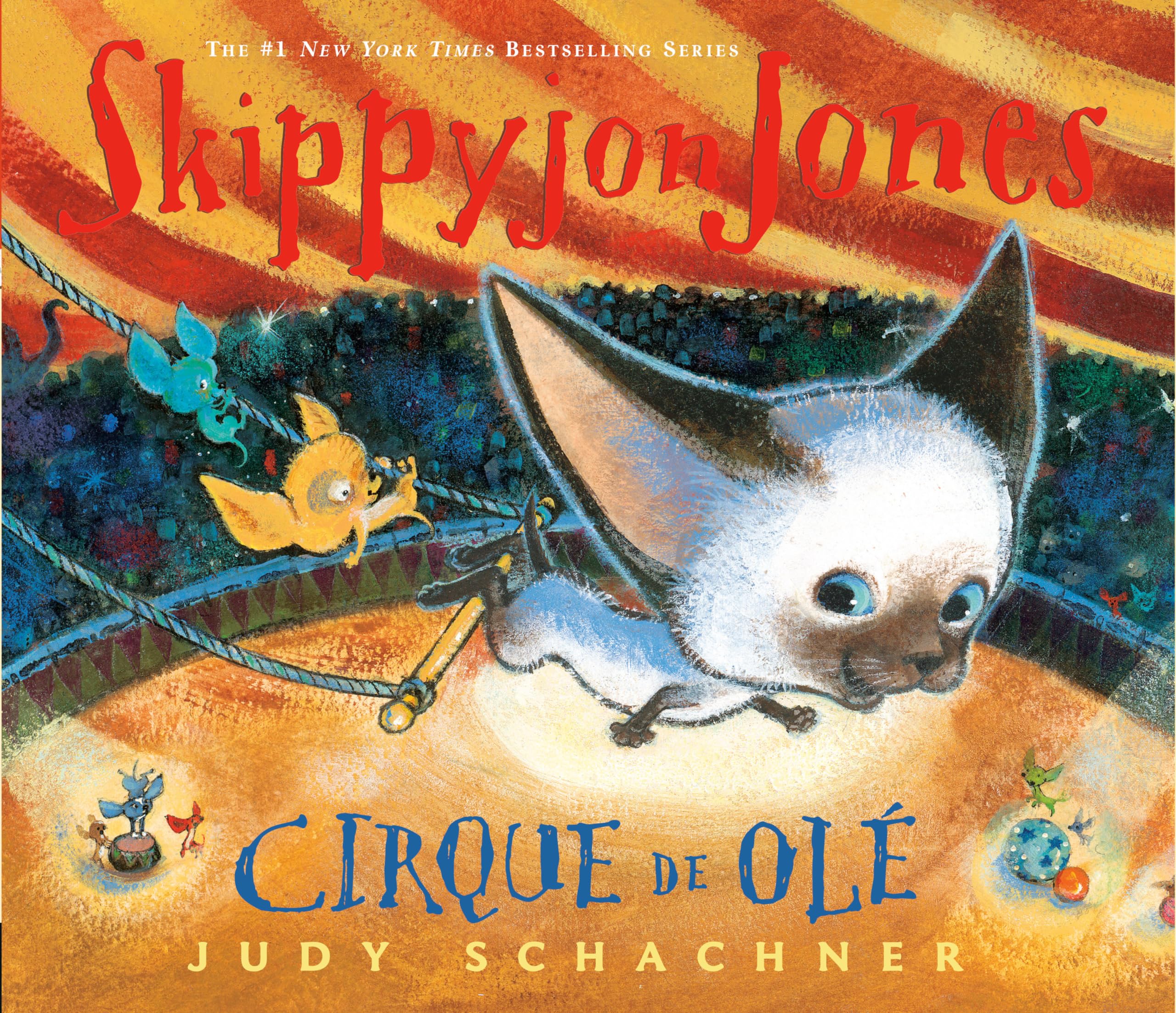 Skippyjon Jones Cirque De Ole,New
