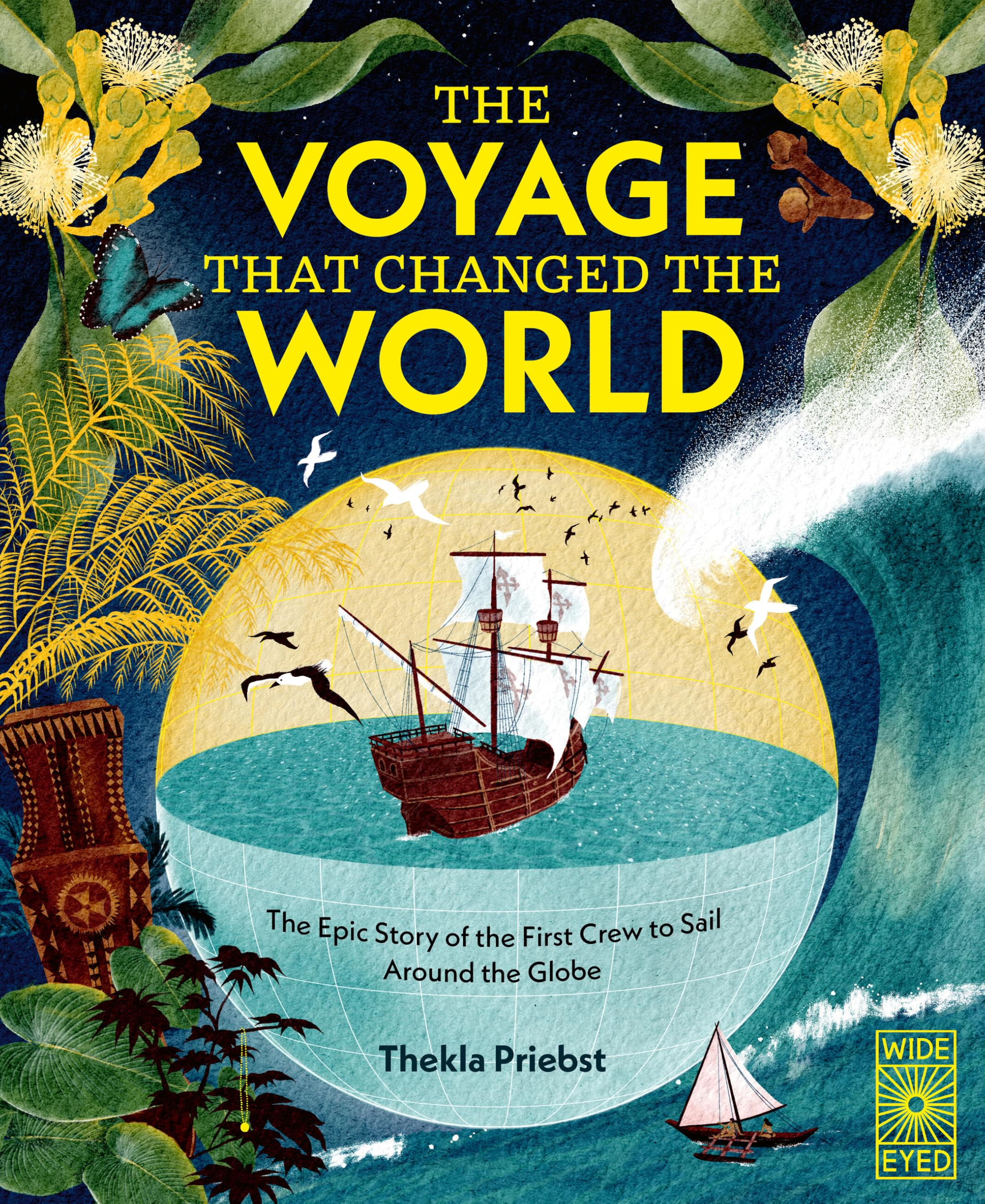 Voyage That Changed The World