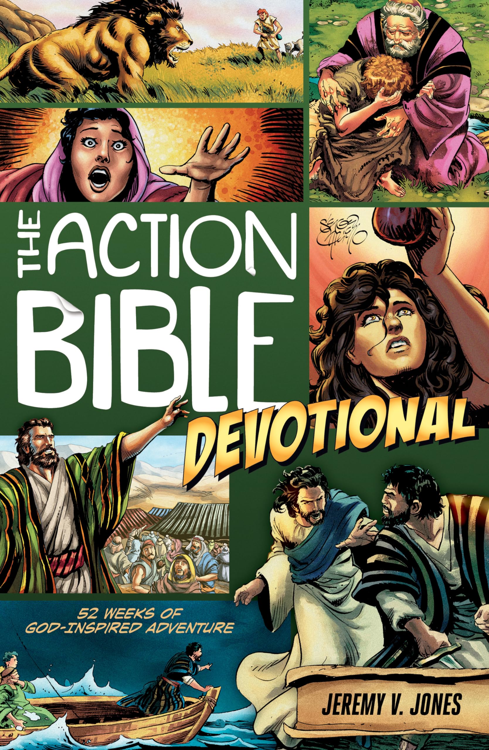 The Action Bible Devotional: 52 Weeks Of Godinspired Adventure