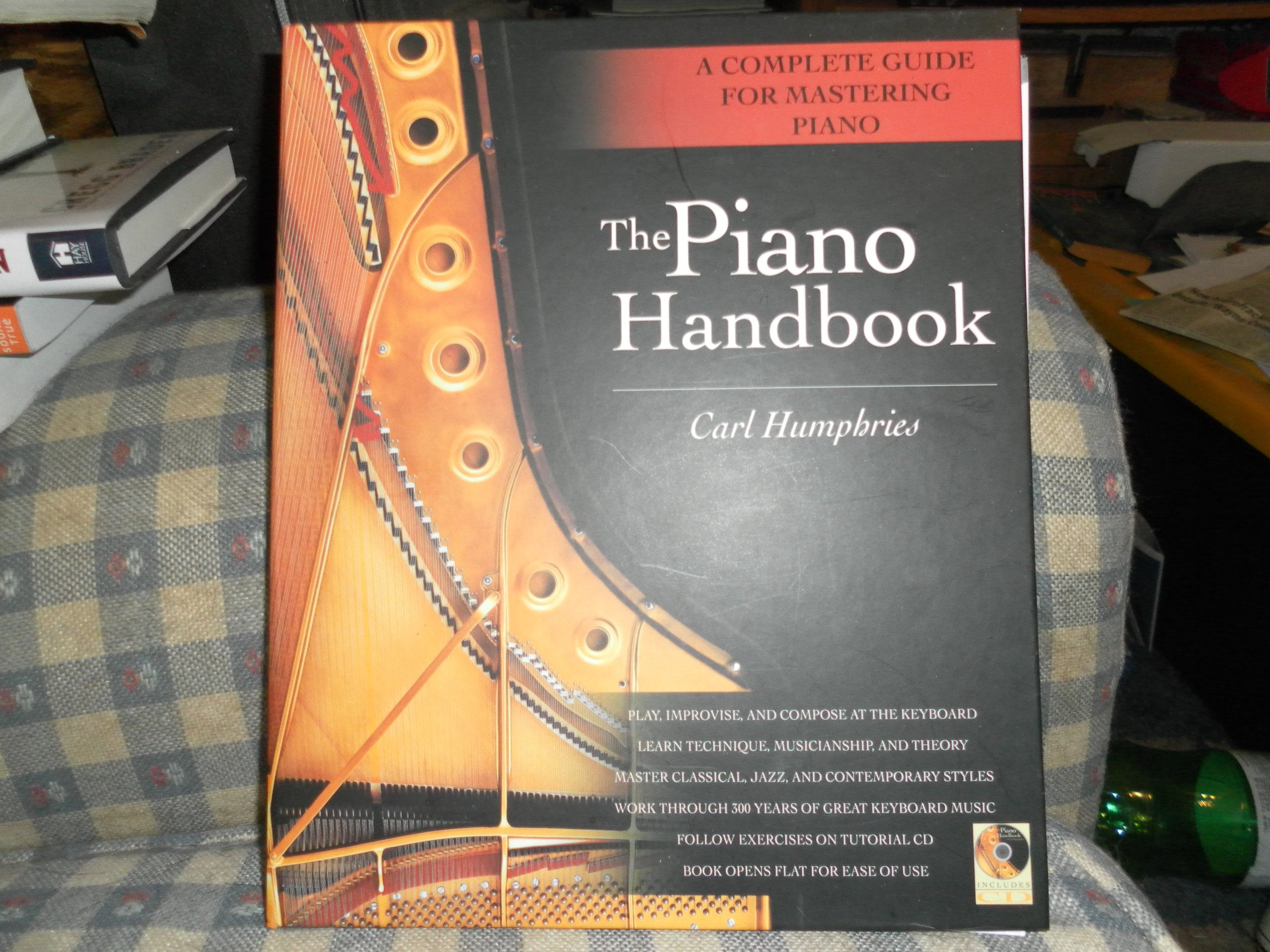 The Piano Handbook: A Complete Guide for Mastering Piano,Used
