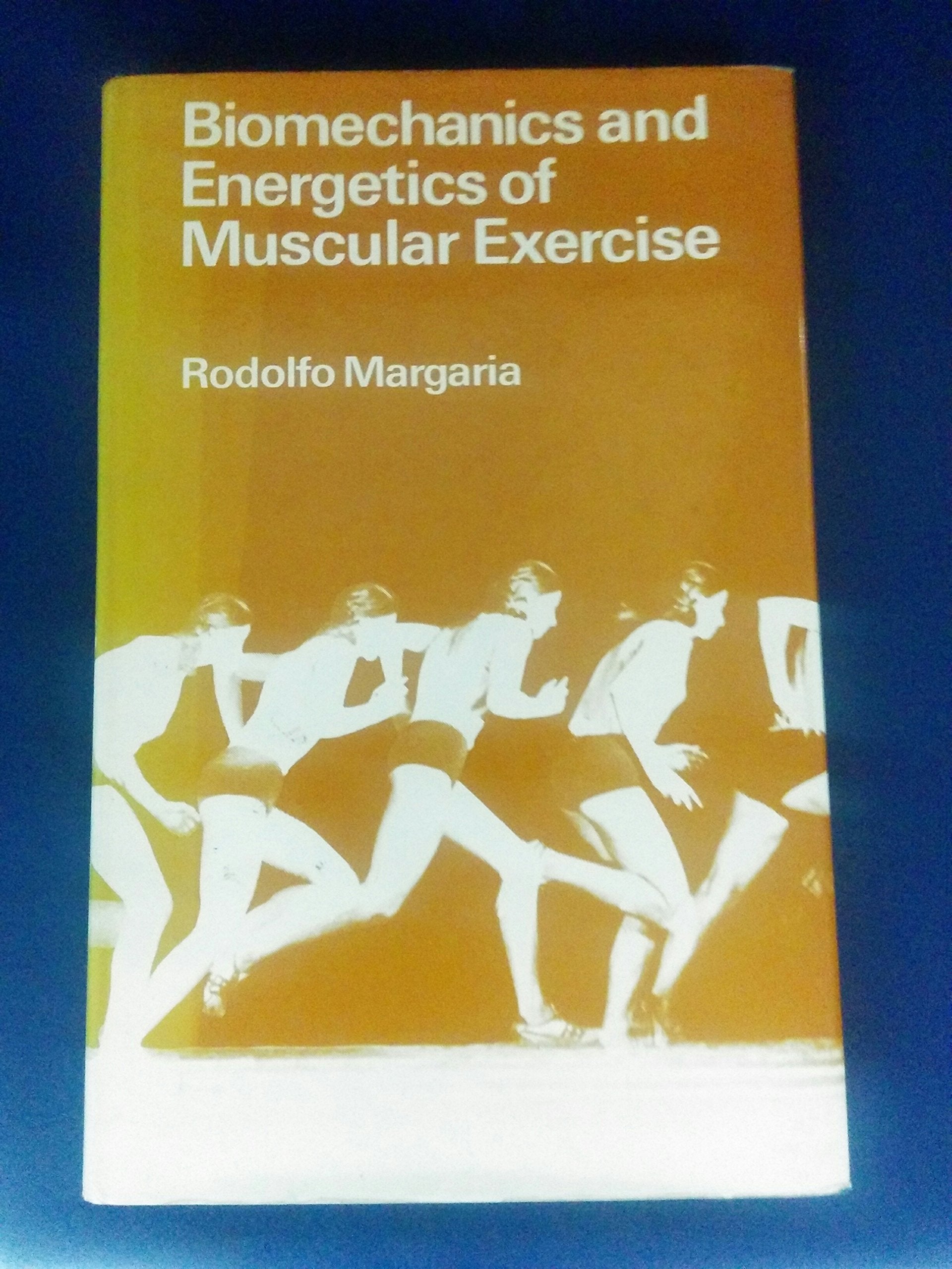 Biomechanics and Energetics of Muscular Exercise,Used