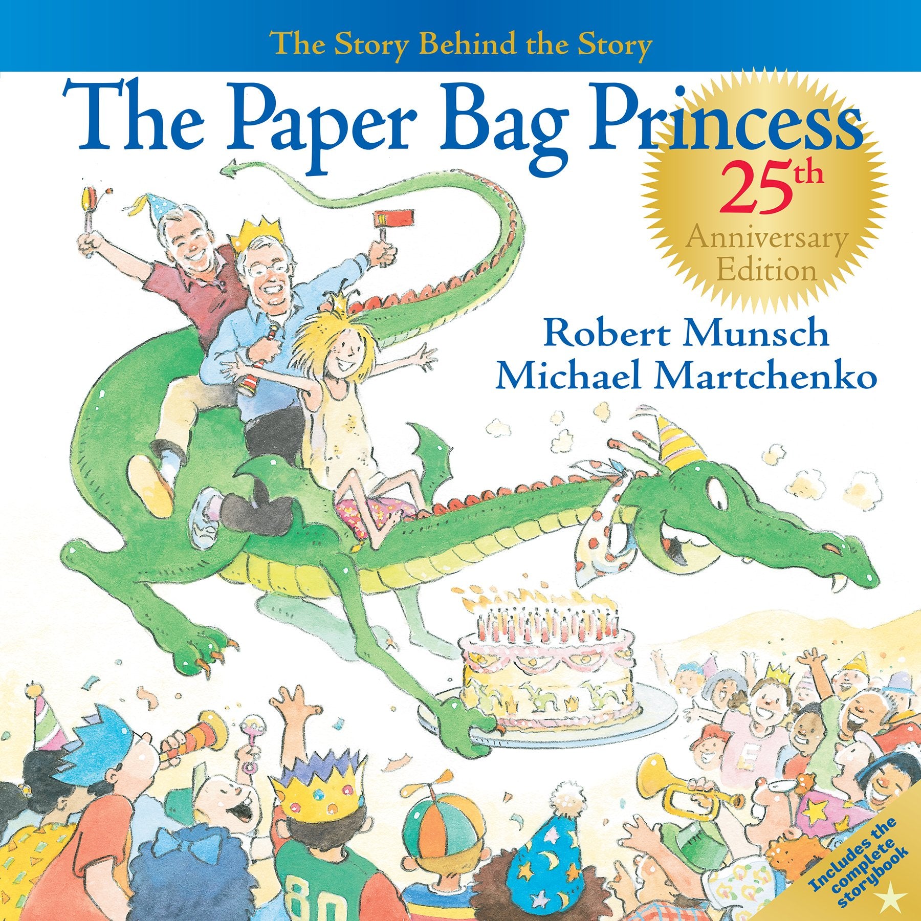 The Paper Bag Princess 25th Anniversary Edition,Used