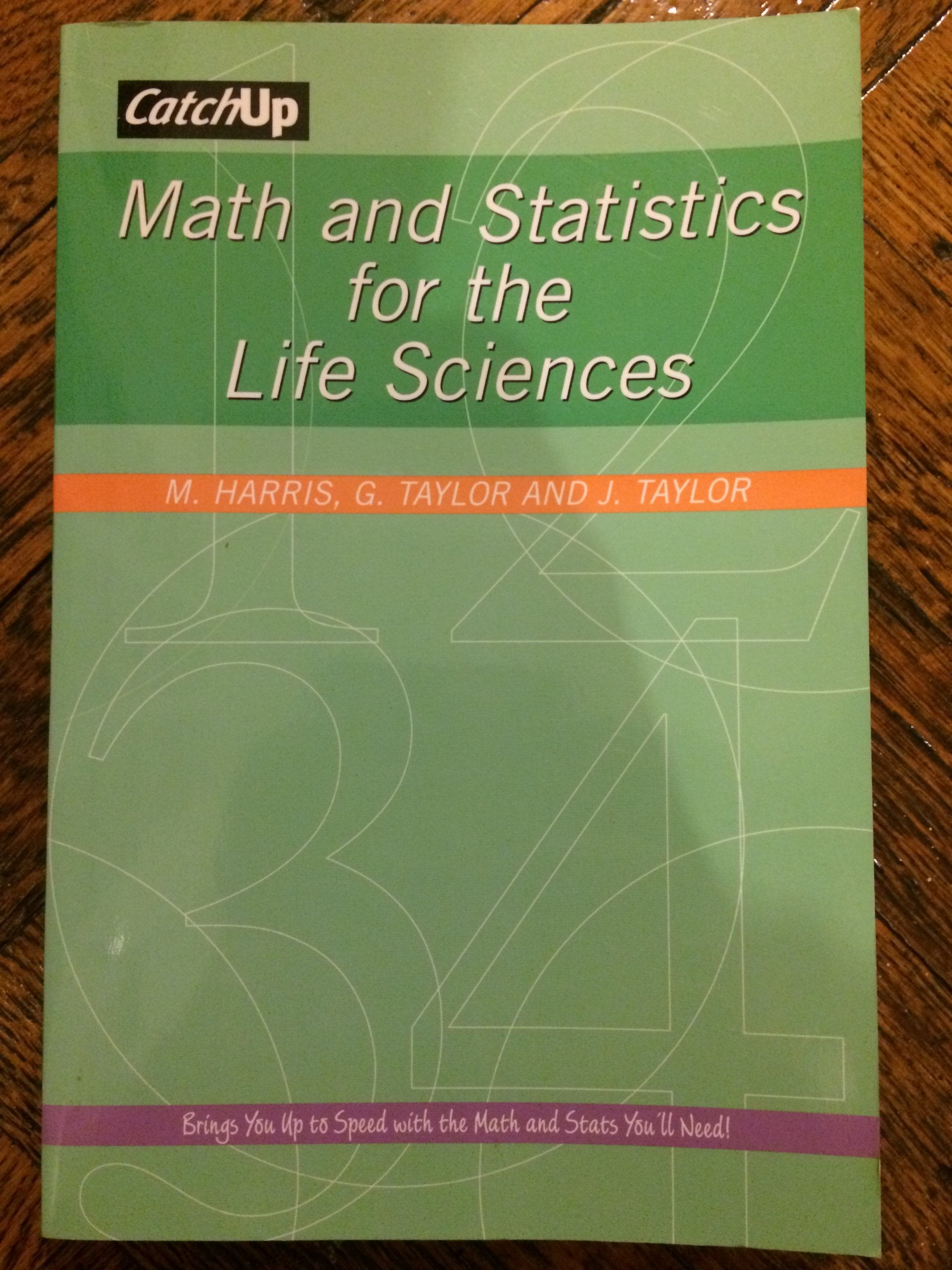 CatchUp Math and Statistics for the Life Sciences,Used