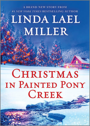 Christmas In Painted Pony Creek: A Holiday Romance Novel (Painted Pony Creek, 4),Used