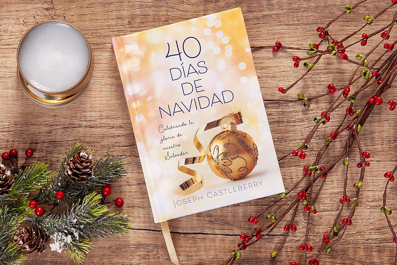 40 das de navidad / 40 Days of Christmas: Celebremos la gloria de nuestro salvador / Celebrating the Glory of Our Savior (Span,Used