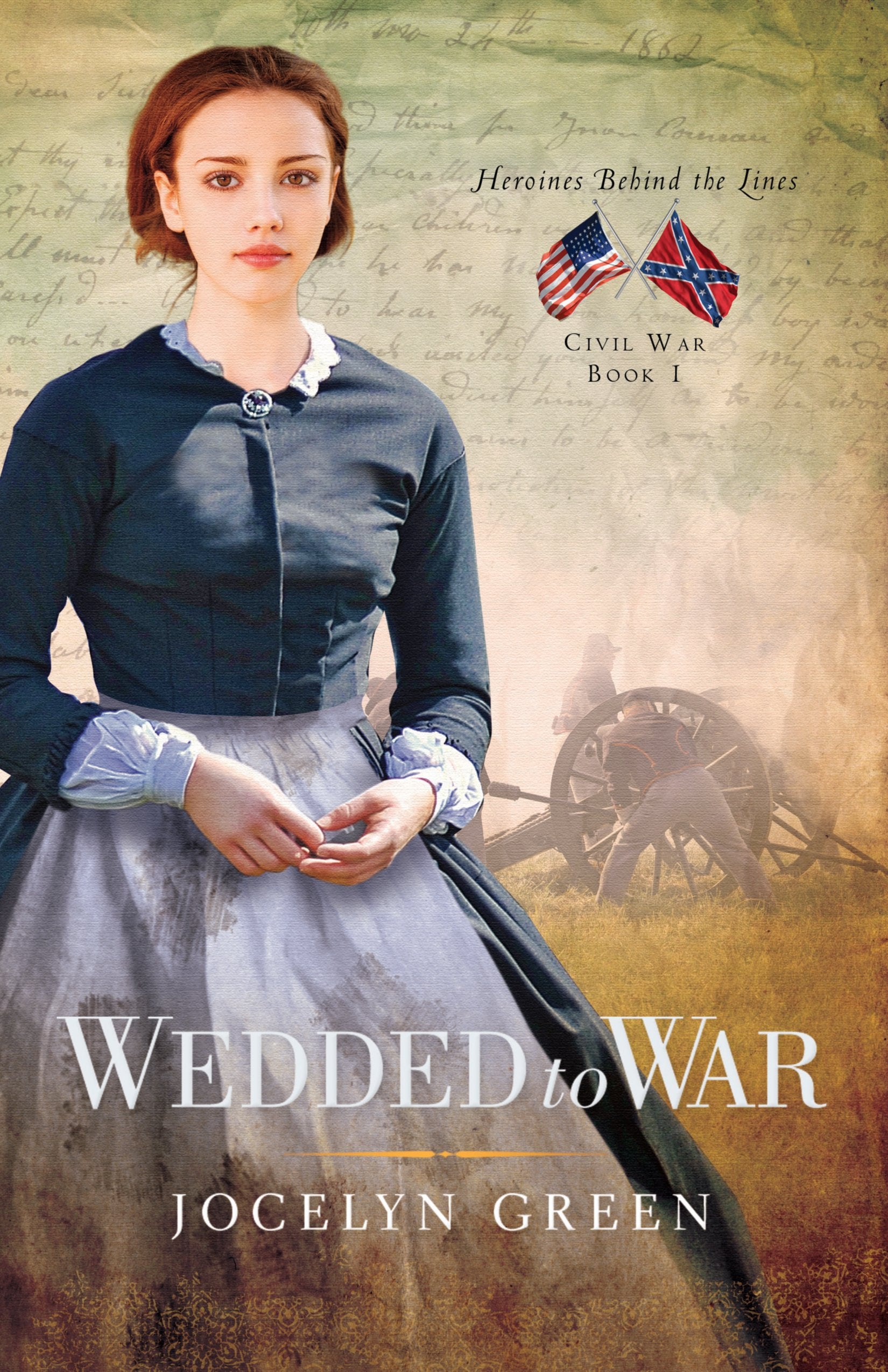 Wedded To War (Heroines Behind The Lines)