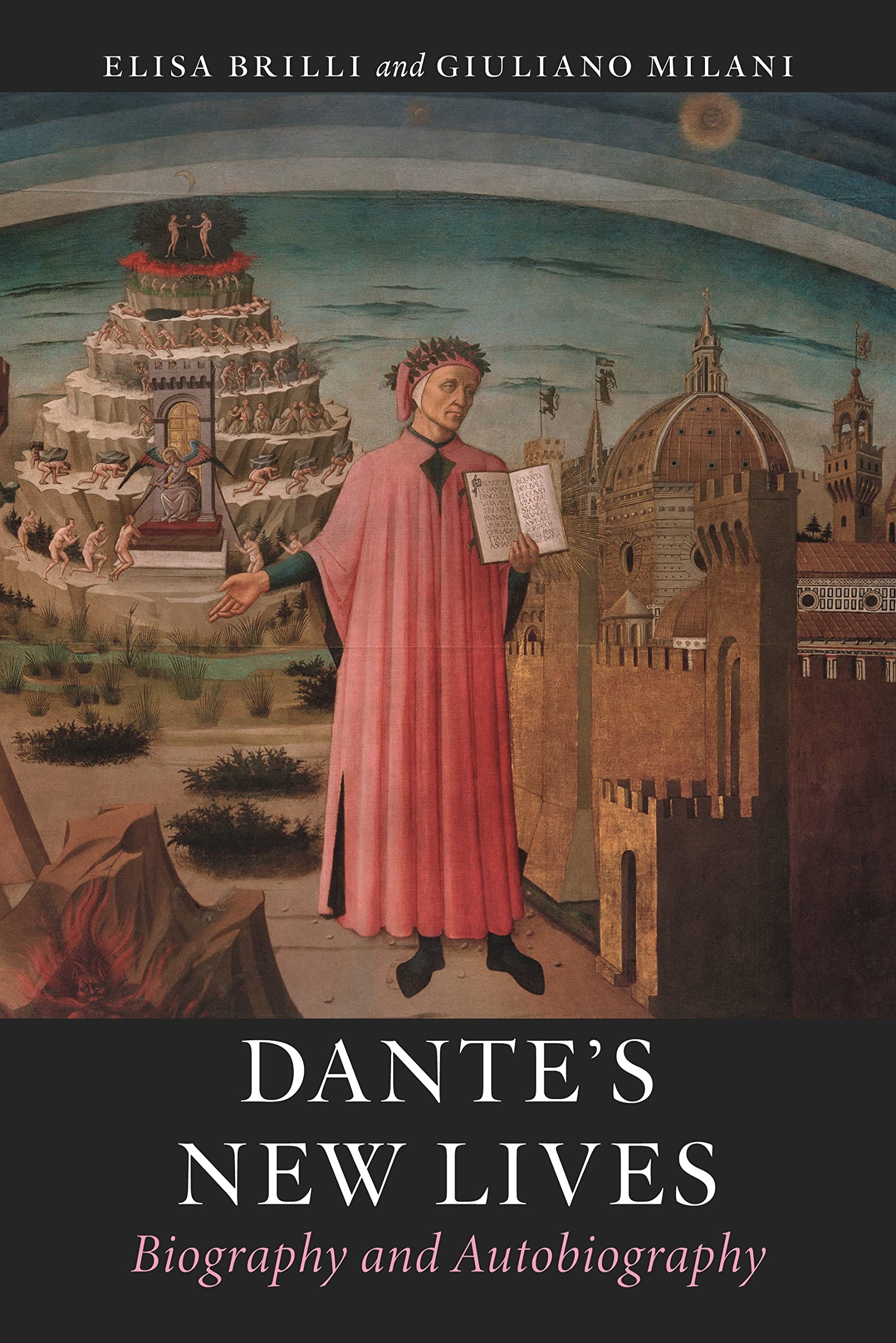 Dantes New Lives: Biography And Autobiography,Used