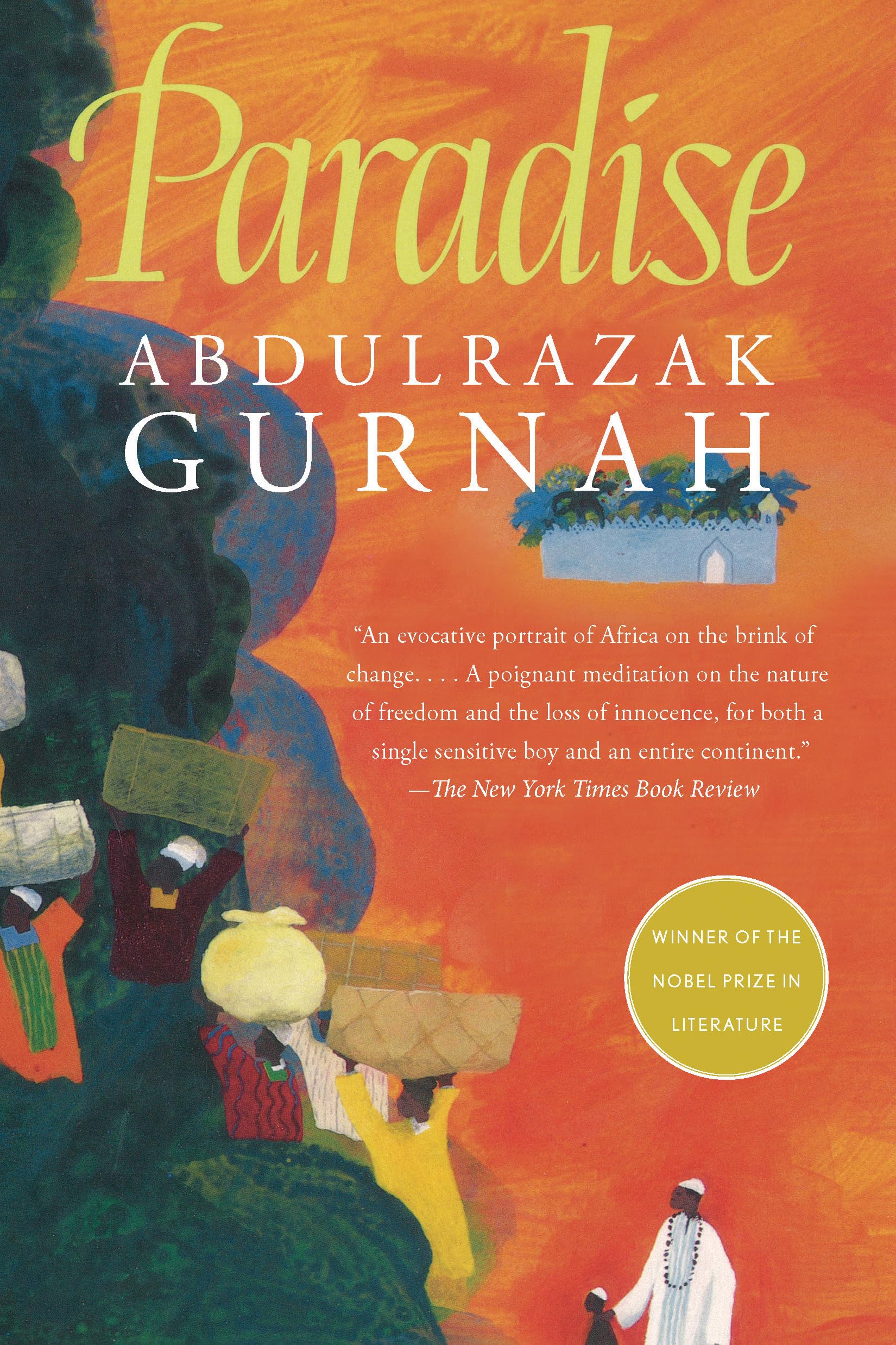 Paradise: By The Winner Of The Nobel Prize In Literature 2021