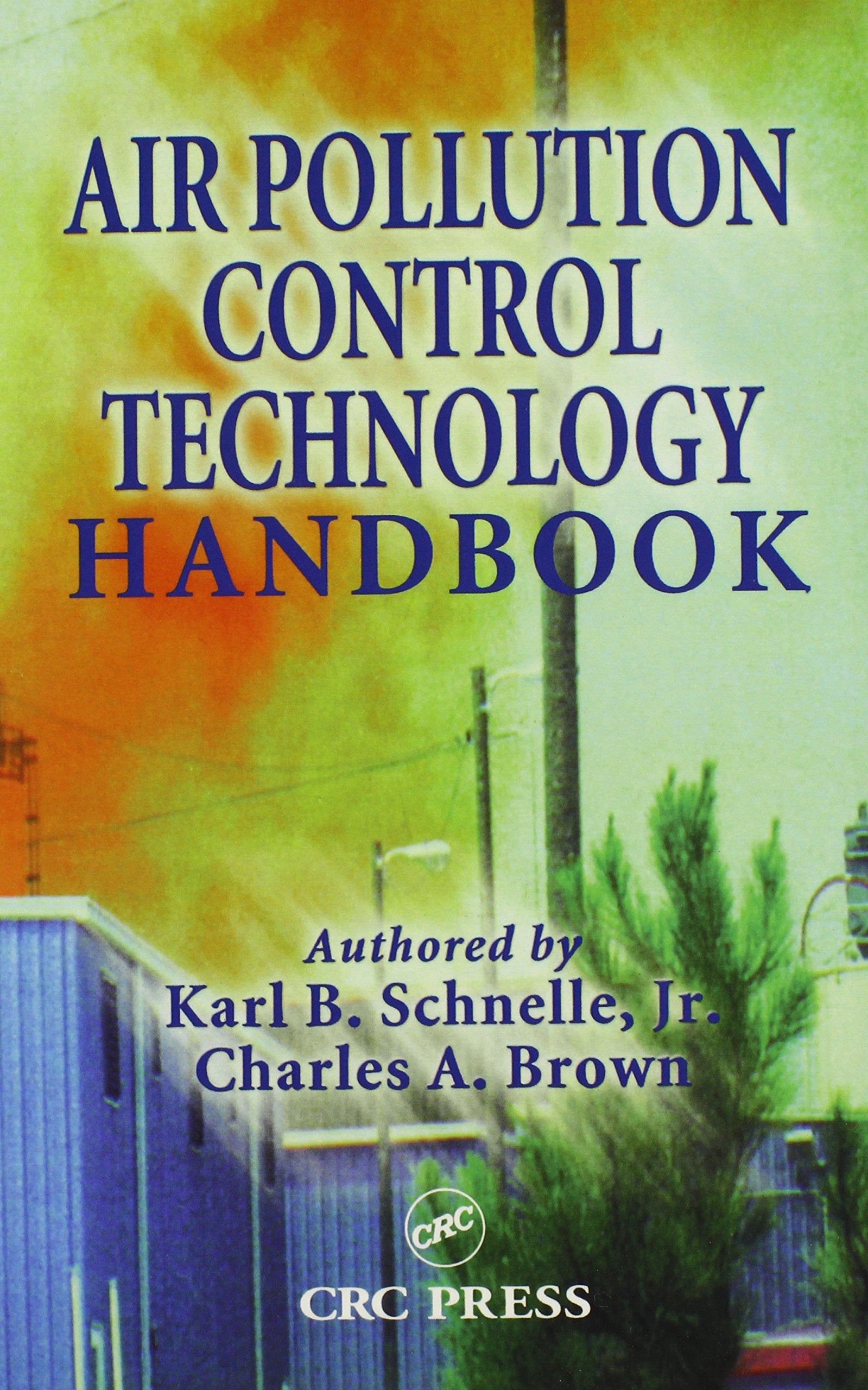 Air Pollution Control Technology Handbook (Mechanical Engineering),Used