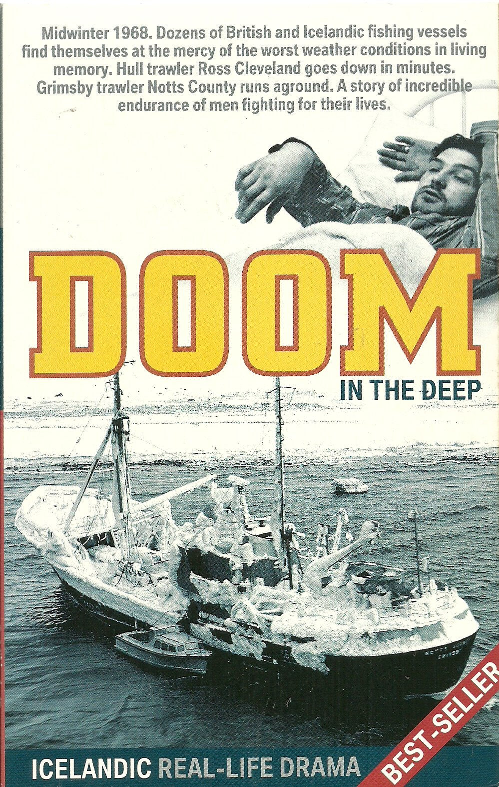 Doom in the Deep: An Extraordinary Storm, a Miraculous Survival,New