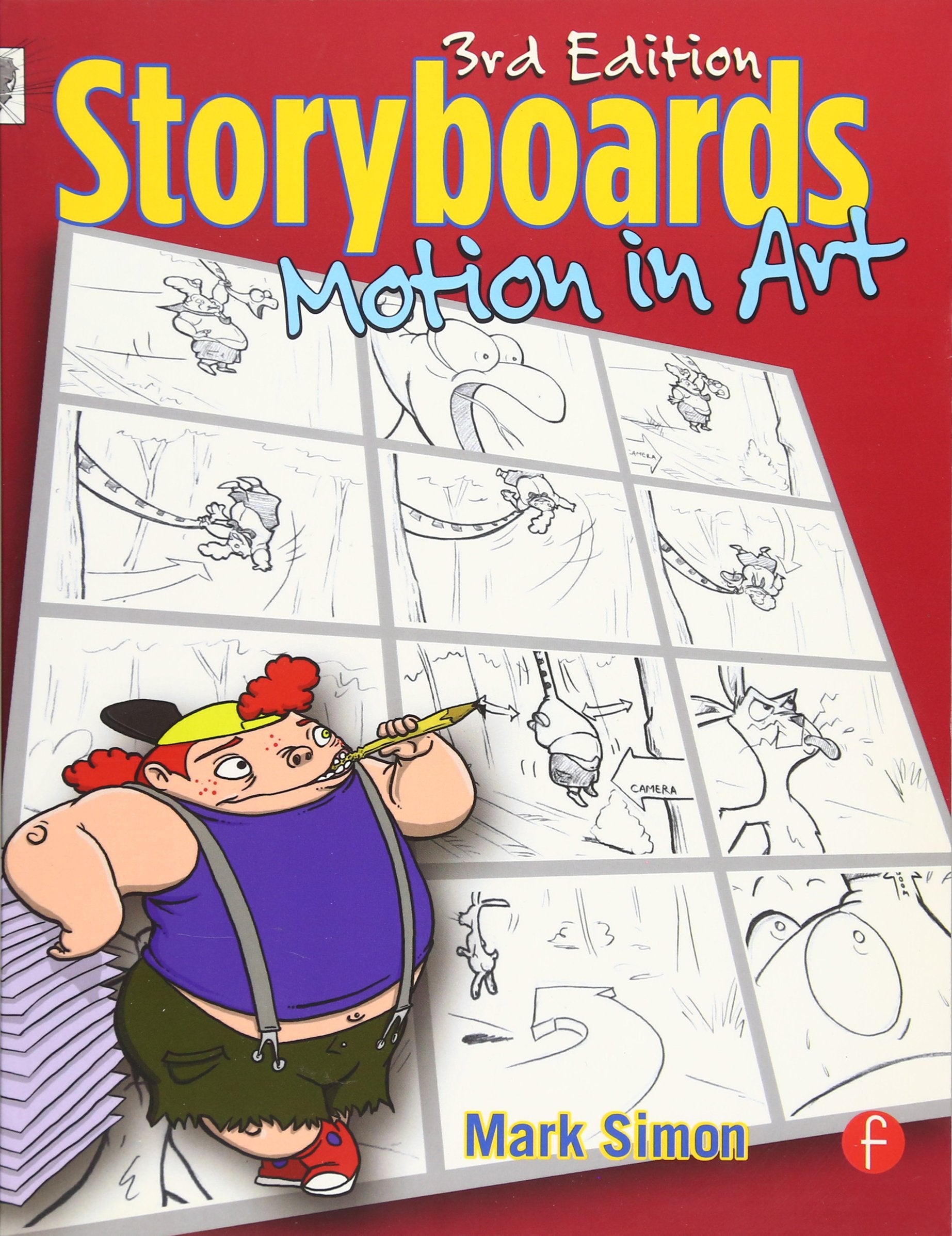 Storyboards: Motion in Art, Third Edition,Used
