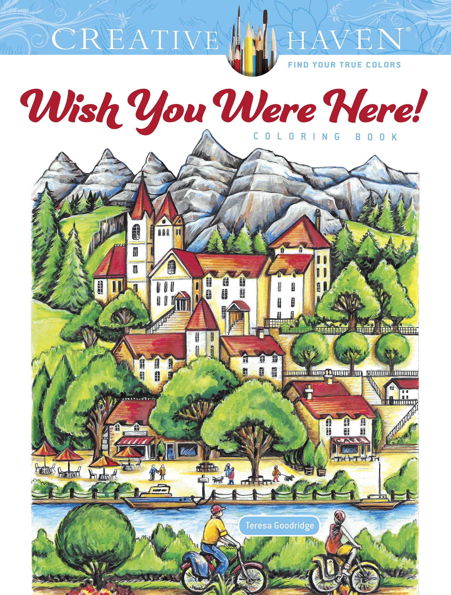 Creative Haven Wish You Were Here! Coloring Book (Adult Coloring Books: World & Travel),Used