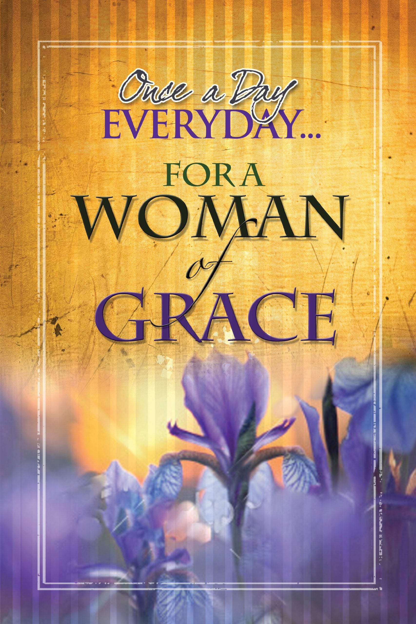 Once a Day Every Day for a Woman of Grace,Used