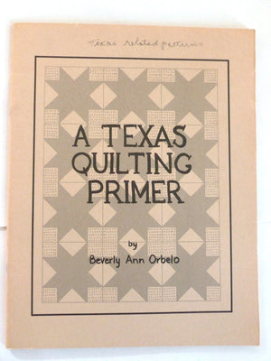 Texas Quilting Primer,Used