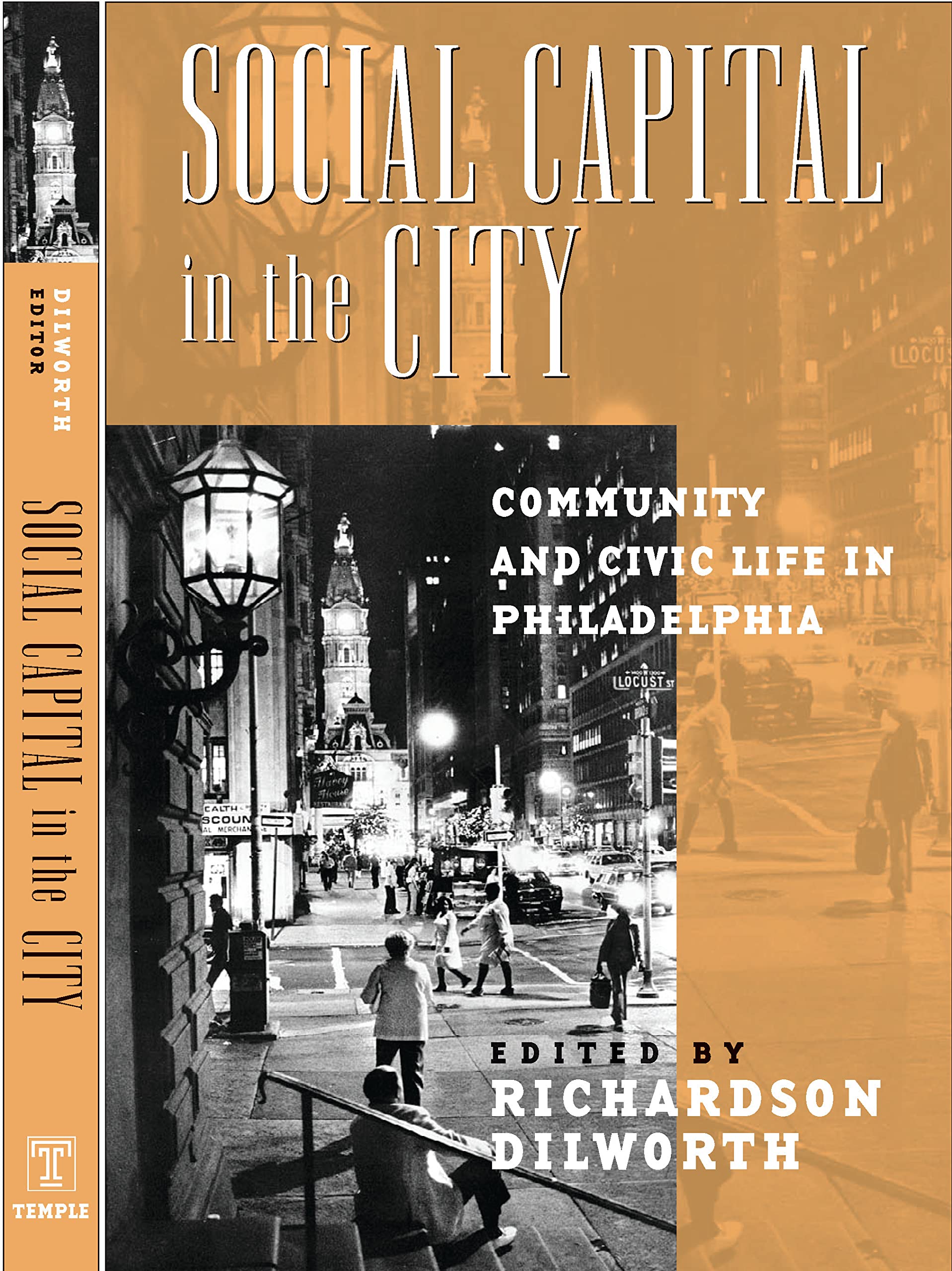 Social Capital in the City: Community and Civic Life in Philadelphia (Philadelphia Voices, Philadelphia Vision),Used