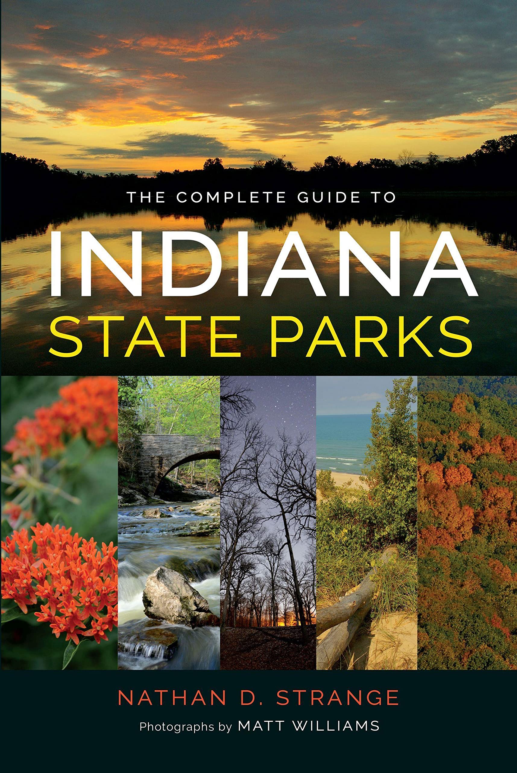 The Complete Guide to Indiana State Parks,Used