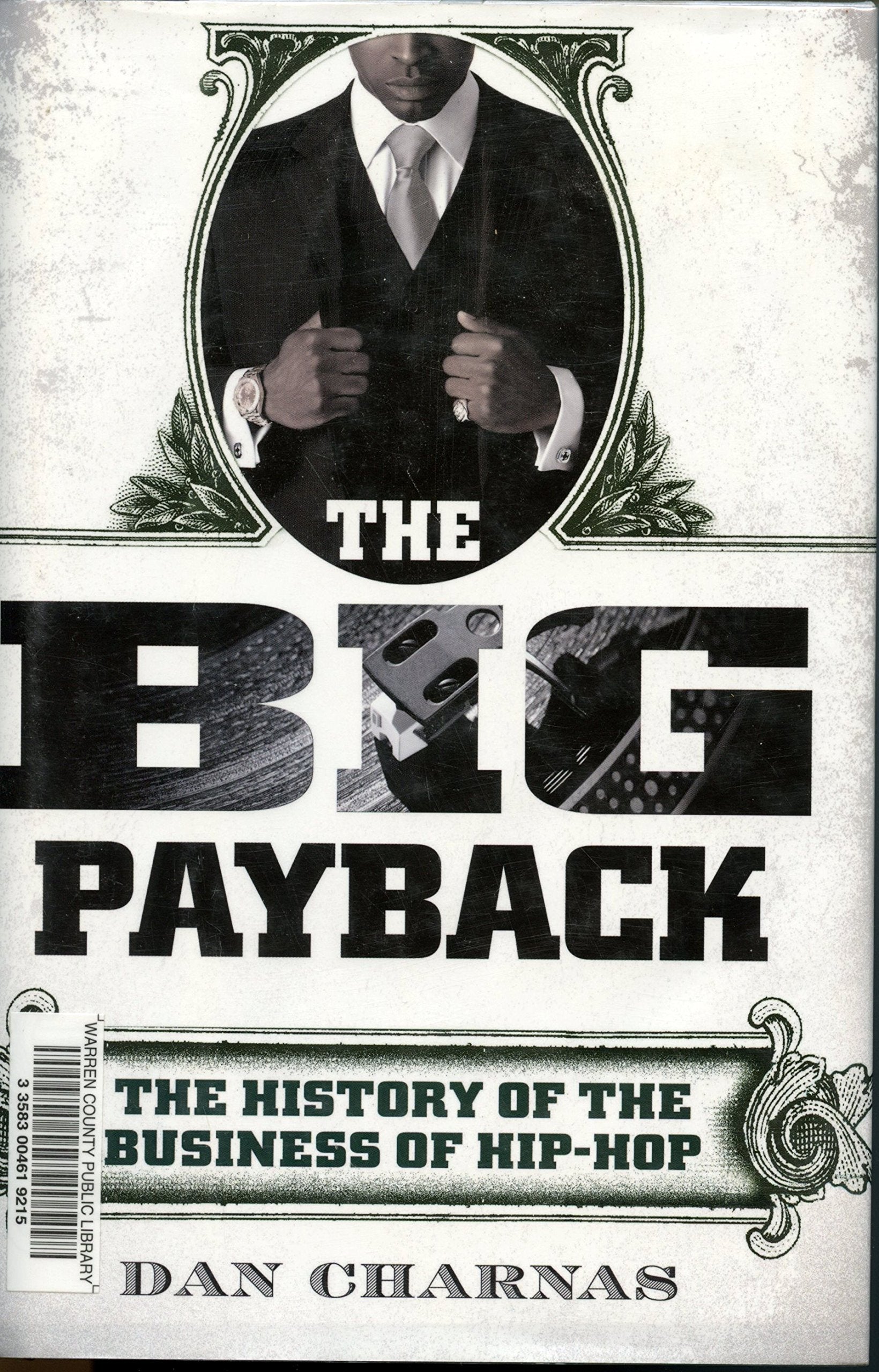 The Big Payback: The History of the Business of HipHop,Used