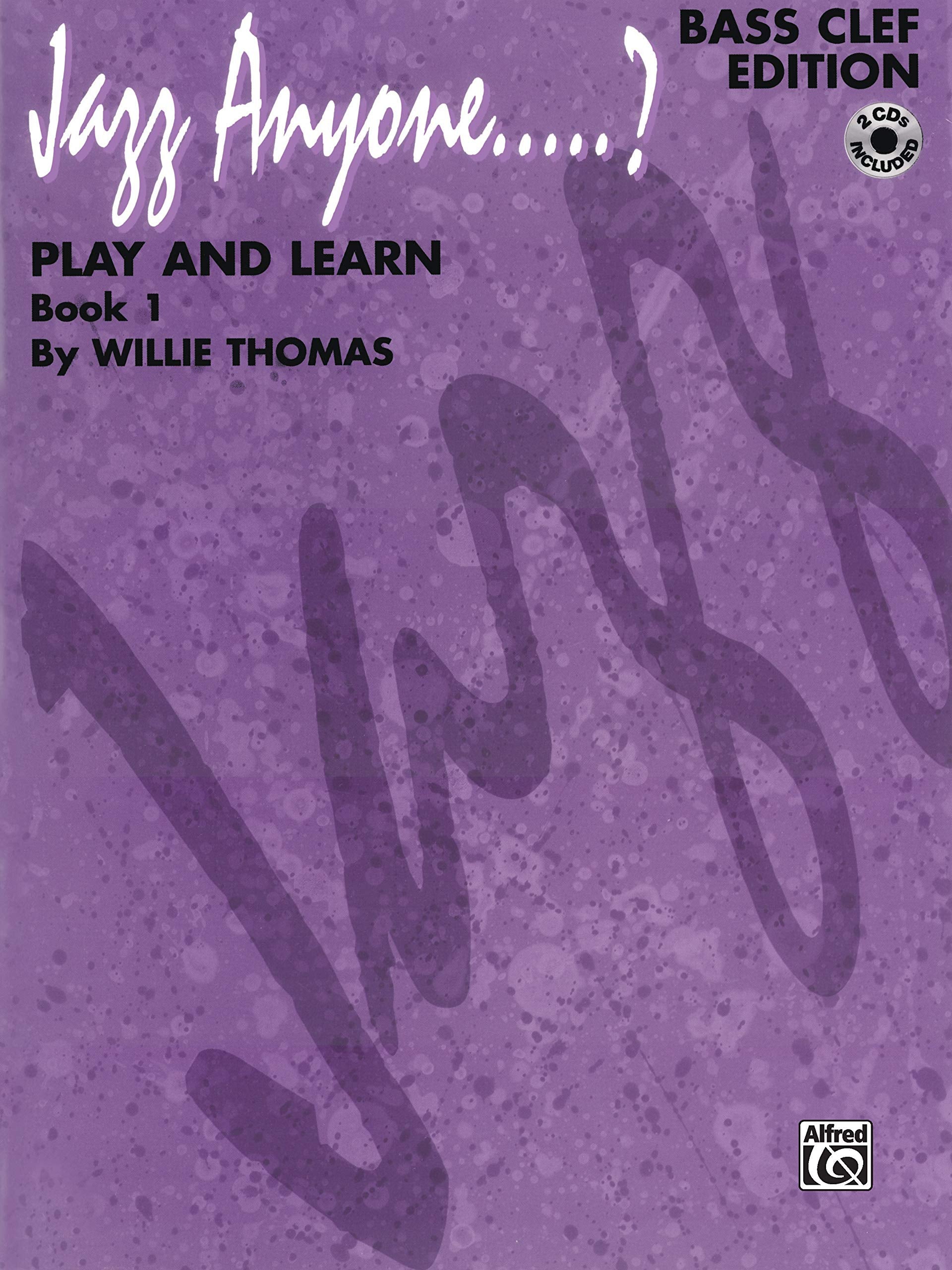 Jazz Anyone.....?, Bk 1: Play and Learn (Bass Clef Instruments), Book & 2 CDs,Used