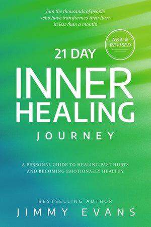 21 Day Inner Healing Journey: A Personal Guide To Healing Past Hurts And Becoming Emotionally Healthy