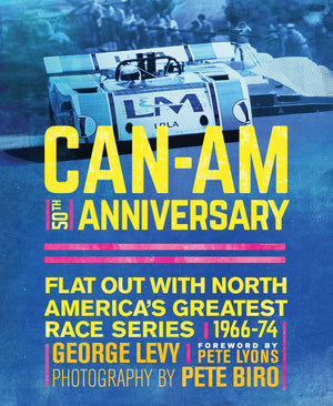 Canam 50Th Anniversary: Flat Out With North America'S Greatest Race Series 196674