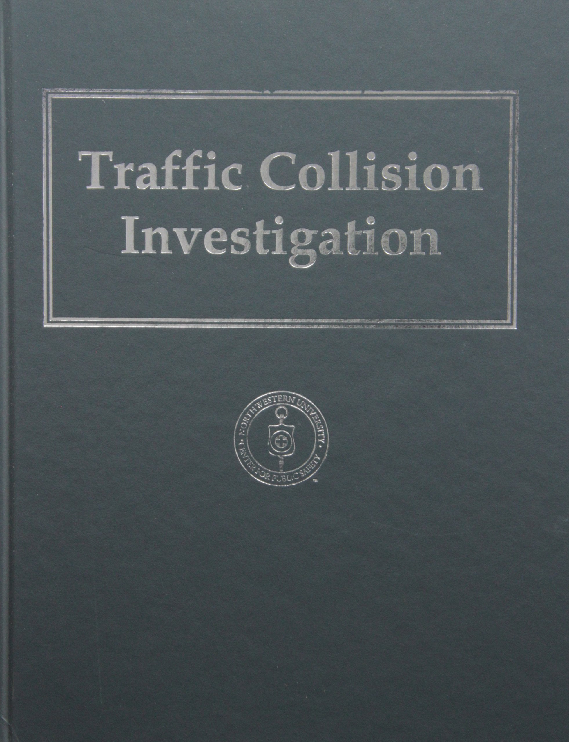Traffic Collision Investigation,Used