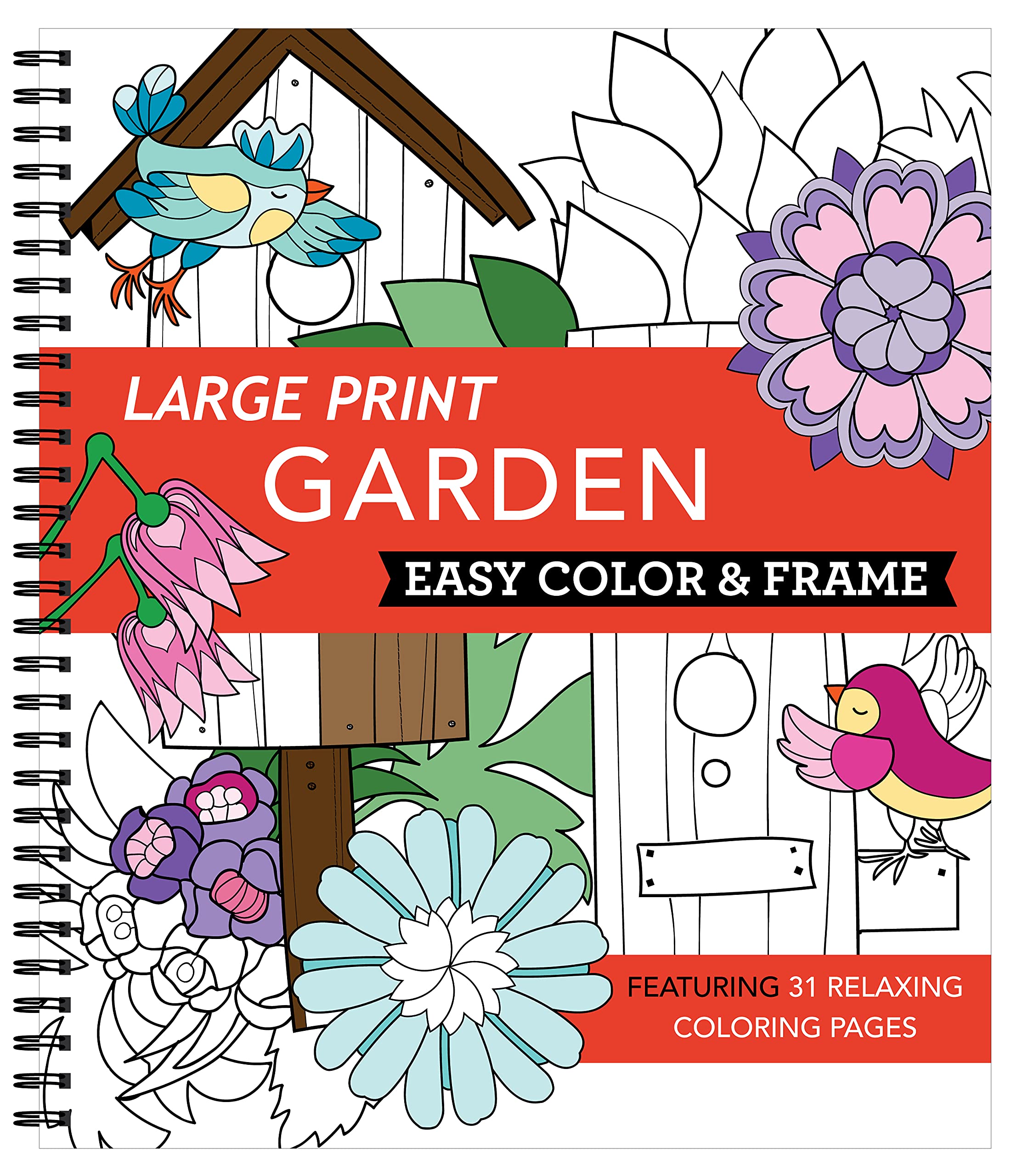 Large Print Easy Color & Frame  Garden (Stress Free Coloring Book)