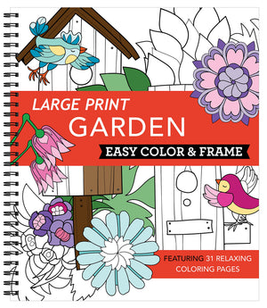 Large Print Easy Color & Frame  Garden (Stress Free Coloring Book)