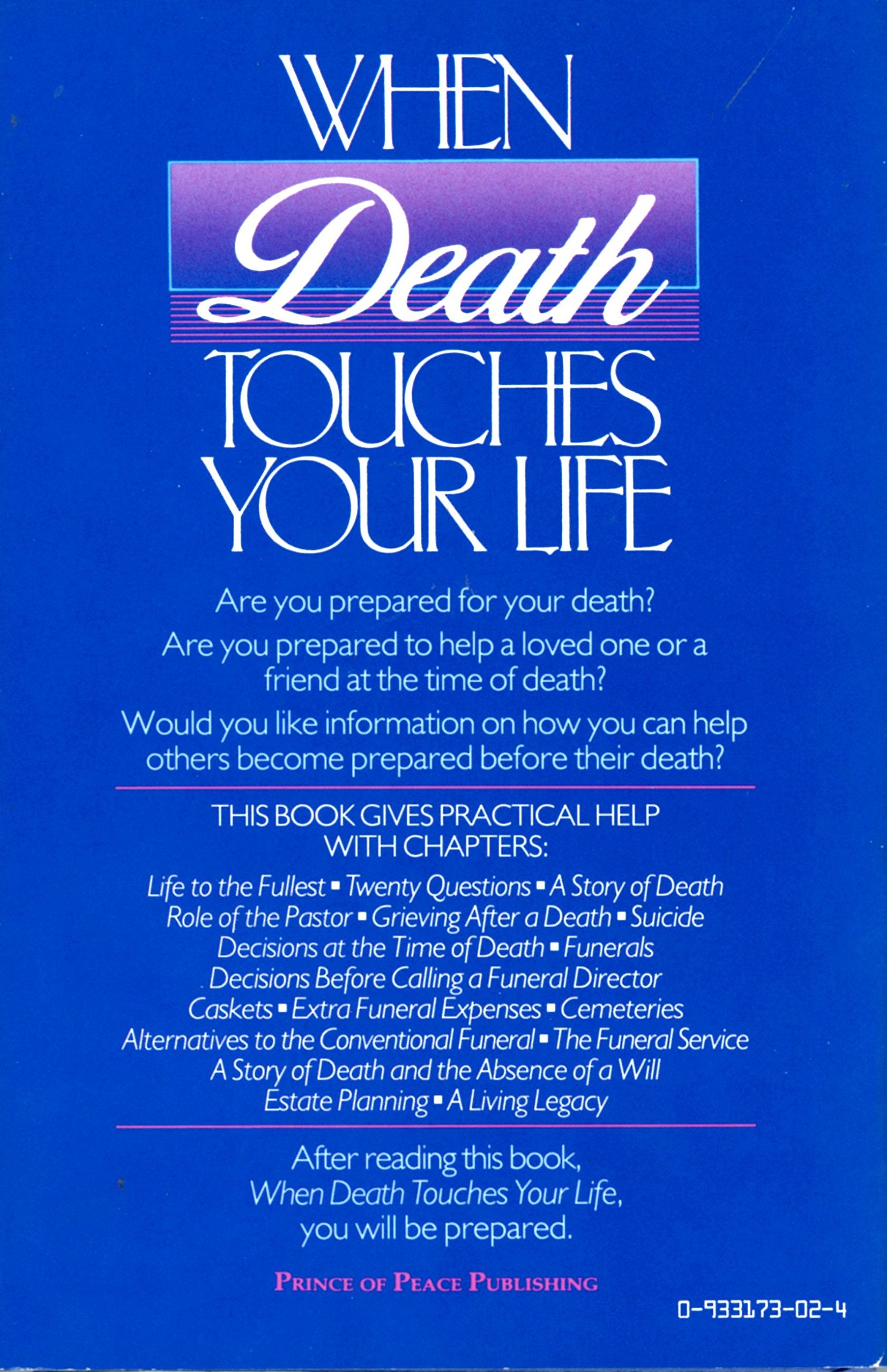 What You Need to Know When Death Touches Your Life: Practical Help in Preparing for Death,Used