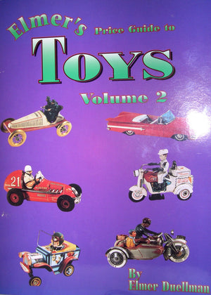 Elmer's Price Guide to Toys, Vol. 2,New