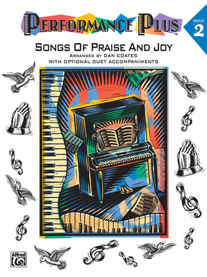 Performance Plus, Bk 2: Dan Coates  Songs of Praise & Joy,Used