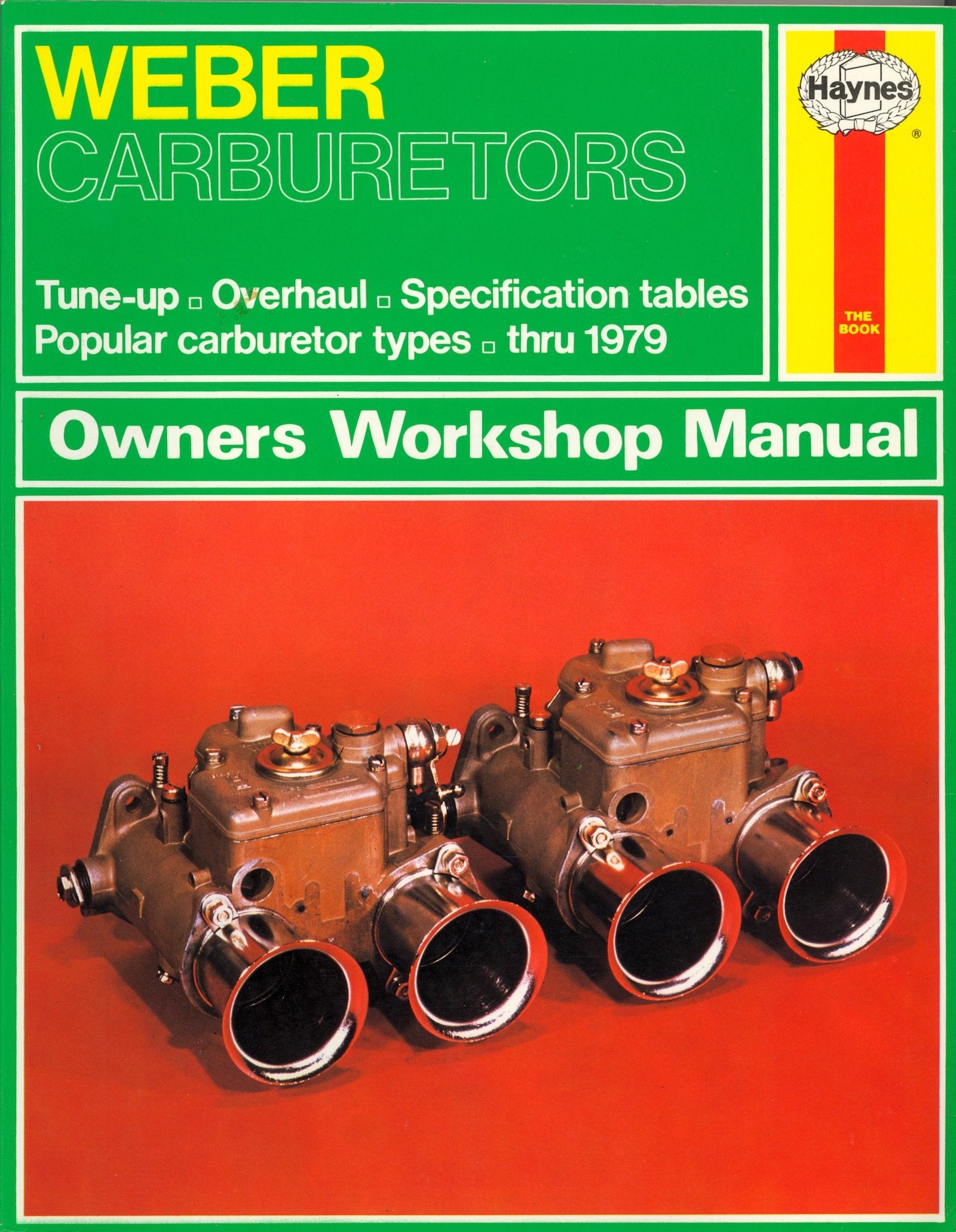 Weber Carburetors Owners Workshop Manual