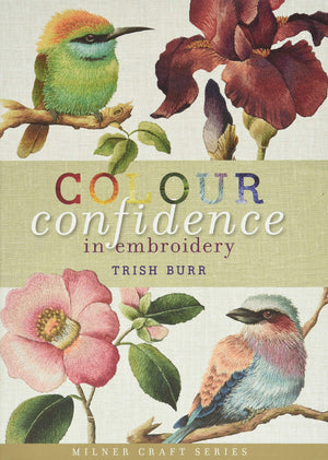 Colour Confidence in Embroidery (Milner Craft Series),Used