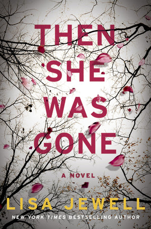 Then She Was Gone (Thorndike Press Large Print Basic)