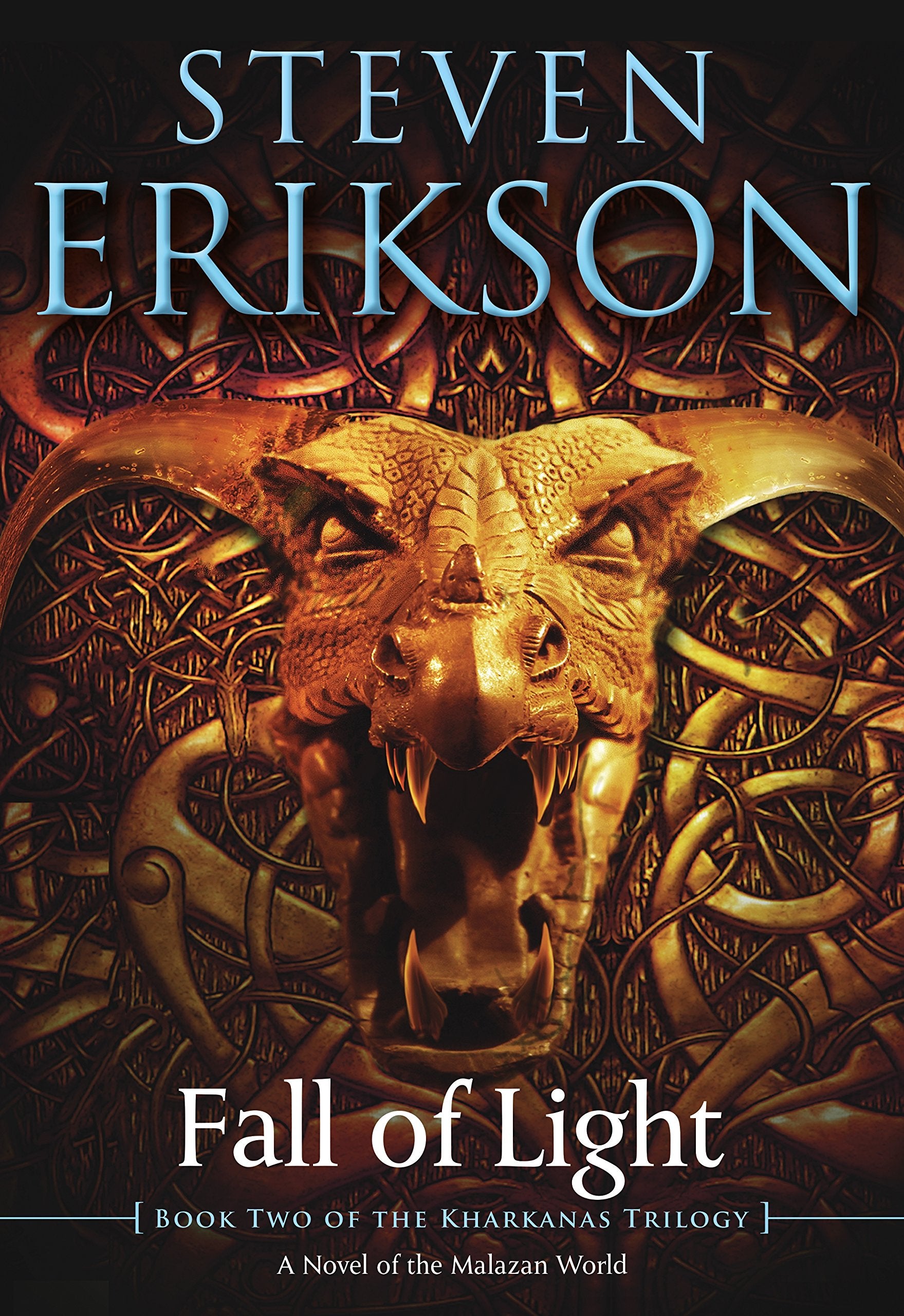 Fall Of Light: Book Two Of The Kharkanas Trilogy (The Kharkanas Trilogy, 2)