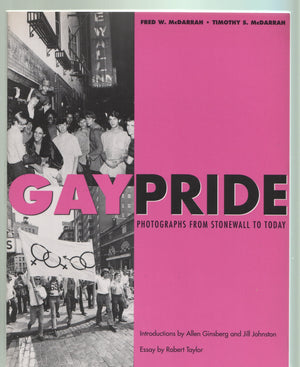 Gay Pride: Photographs from Stonewall to Today,Used