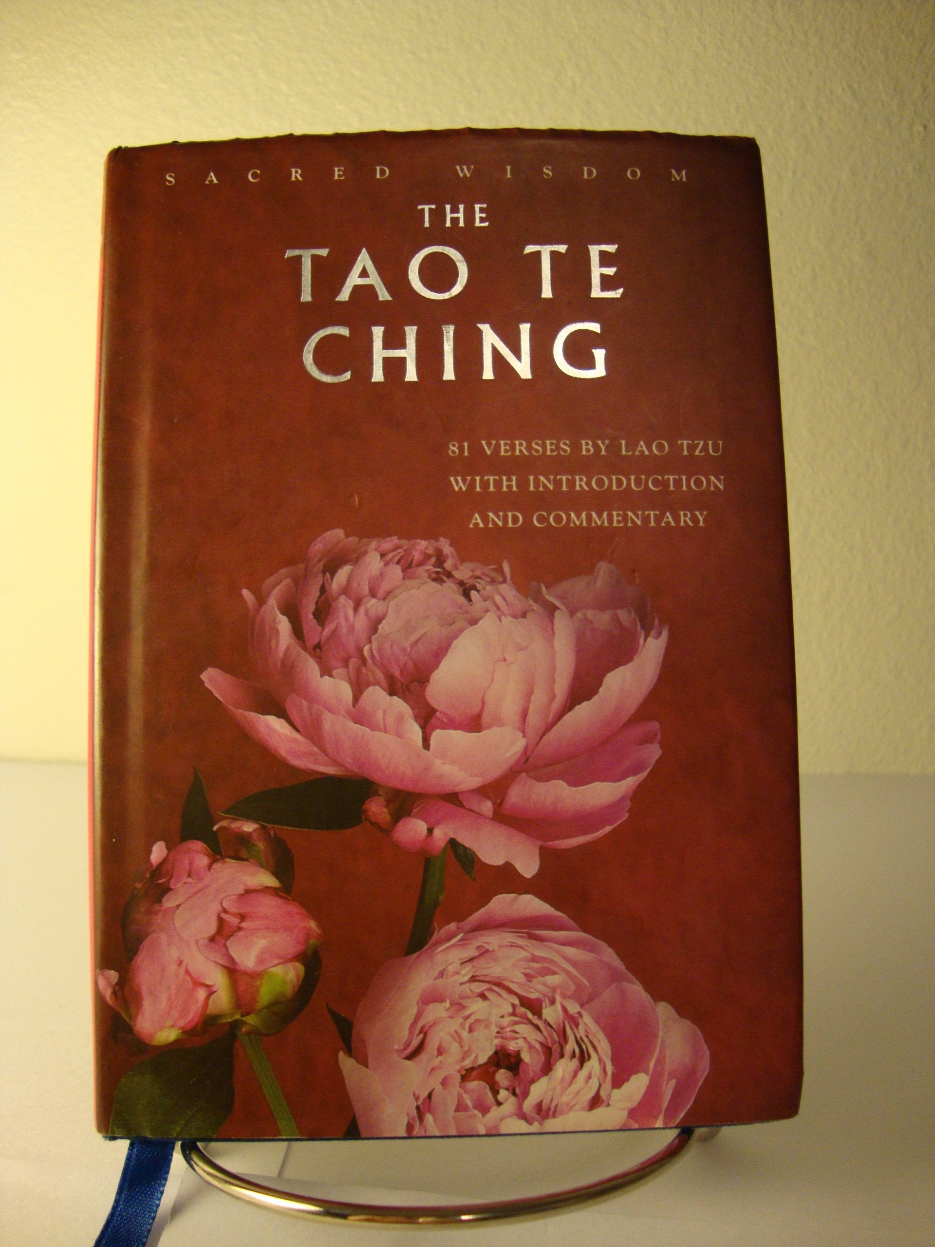 Sacred Wisdom: Tao Te Ching: 81 Verses by Lao Tzu with Introduction and Commentary,New