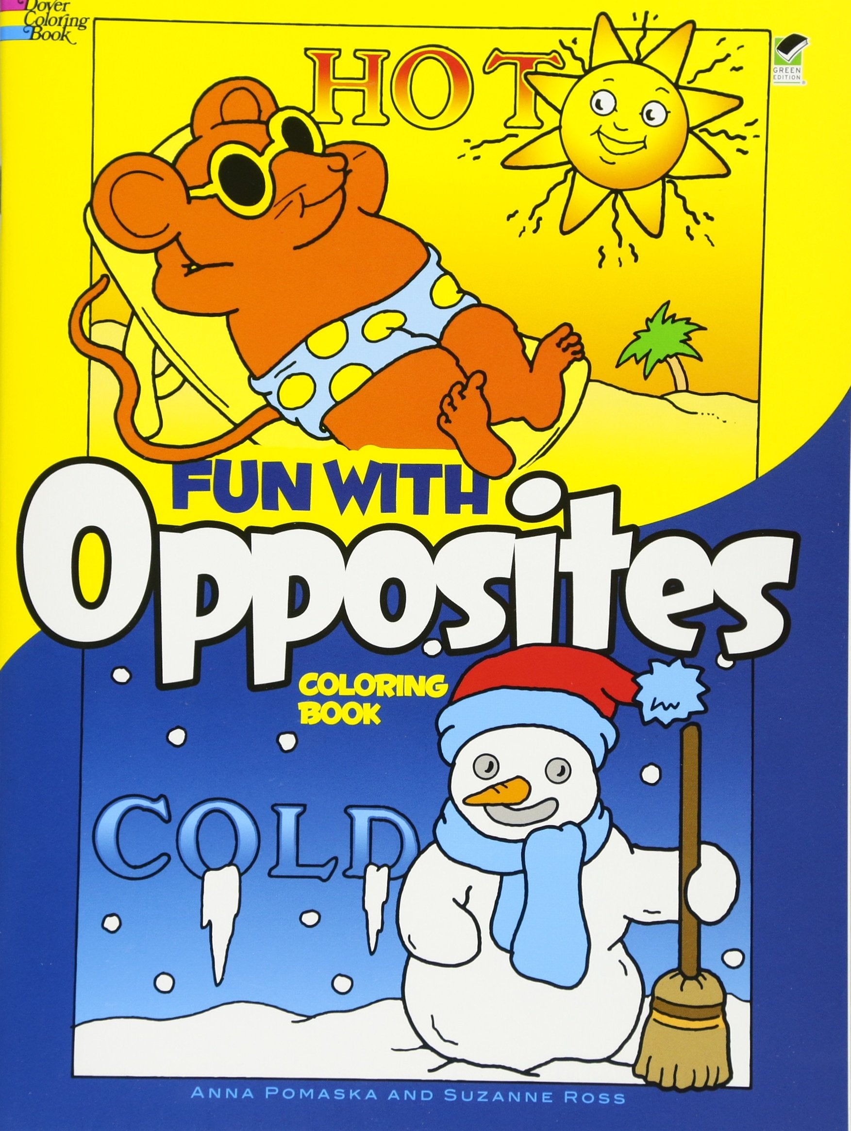Fun With Opposites Coloring Book (Dover Kids Coloring Books)