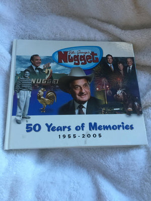 John Ascuaga's Nugget, 50 Years of Memories,New
